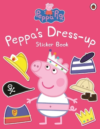 Peppa Pig Dress Up Sticker Book | Ladybird Books