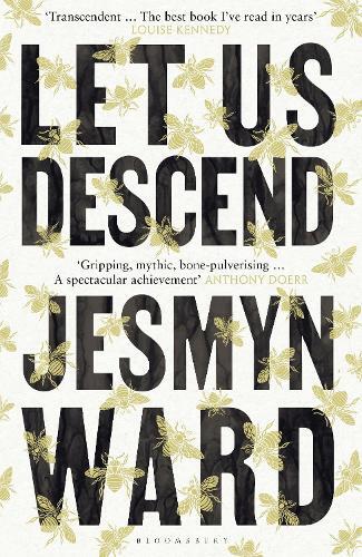 Let Us Descend an Oprah's Book Club Pick | Jesmyn Ward