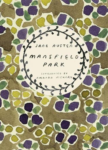 Mansfield Park (Vintage Classics Austen Series) | Jane Austen